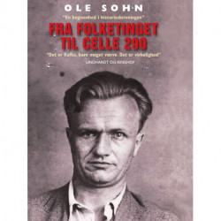 Fra Folketinget til celle 290: Arne Munch-Petersens skæbne