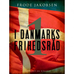 I Danmarks Frihedsråd I