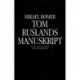 Tom Ruslands manuskript
