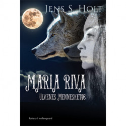 Maria Riva – Ulvenes Mennesketøs