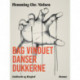Bag vinduet danser dukkerne
