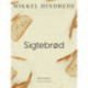 Sigtebrød