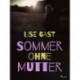 Sommer ohne Mutter