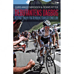 Debutantens dagbog: Fortællinger fra verdens største cykelløb