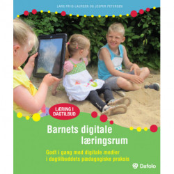 Godt i gang med digitale medier i dagtilbuddets pædagogiske praksis