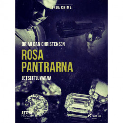 Rosa Pantrarna - jetsettjuvarna