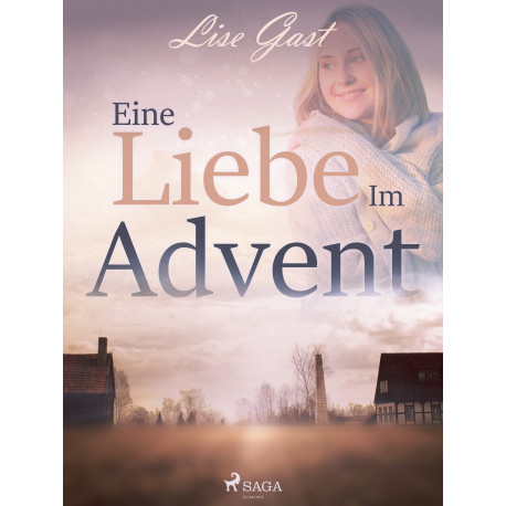 Eine Liebe im Advent