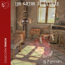 Los gatos de Ulthar - Dramatizado