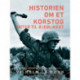 Historien om et korstog. Noter til øjeblikket