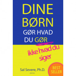 Dine børn gør hvad du gør, ikke hvad du siger