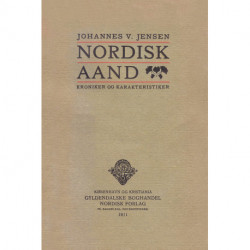 Nordisk Aand: Kroniker og Karakteristiker