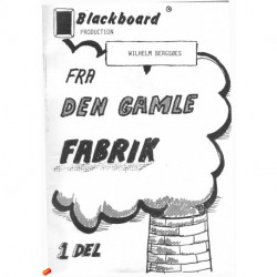 Fra den gamle fabrik