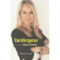 Værdikrigeren: Et portræt af Pernille Vermund