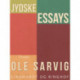 Jydske essays