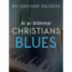 År av drömmar – Christians blues