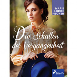 Die Schatten der Vergangenheit