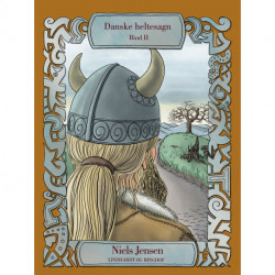 Danske heltesagn. Bind 2