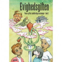 Evighedsgiften: Finns og Oles sandfærdige beretninger