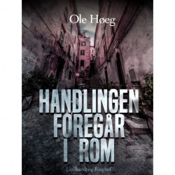 Handlingen foregår i Rom