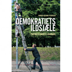 Demokratiets ildsjæle: Partimedlemmer i Danmark