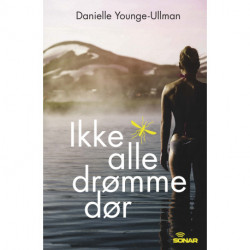 Ikke alle drømme dør