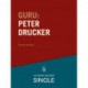 Guru: Peter Drucker - stamfaderen: De 20 største ledelseseksperter. Kapitel 5.