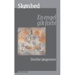 Skønhed: En engel gik forbi