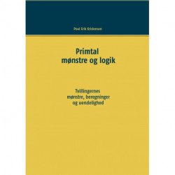 Primtal: Mønstre og logik. Tvillingernes mønstre, beregninger og uendelighed.