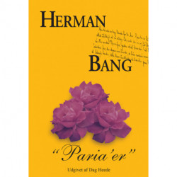 Paria'er: Udgivet med indledning af Dag Heede