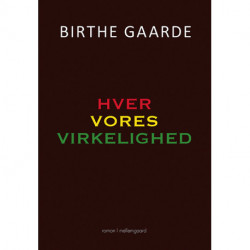 Hver vores virkelighed