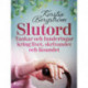 "Slutord" Tankar och funderingar kring livet, skrivandet och läsandet