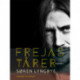Frejas tårer