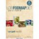 Low fodmap diet – giver ro i maven 3: Lev godt med IBS