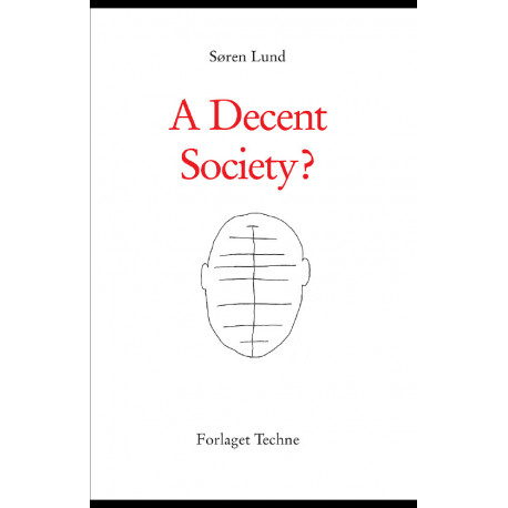 A decent society