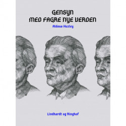 Gensyn med fagre nye verden