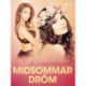 Midsommardröm - erotisk novell
