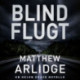 Blind flugt