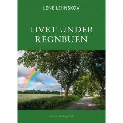 Livet under regnbuen