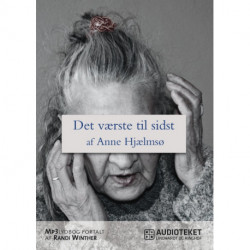 Det værste til sidst