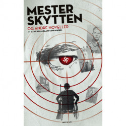 MESTERSKYTTEN: og andre noveller