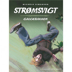 Strømsvigt 1: Galgebakken