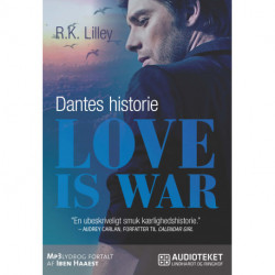 Love is war 2 – Dantes historie