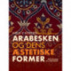 Arabesken og dens æstetiske former