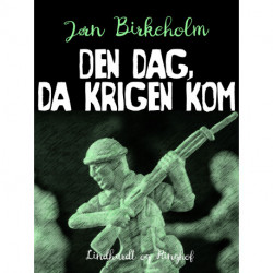 Den dag, da krigen kom