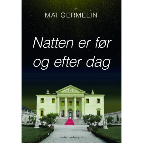 Natten er før og efter dag