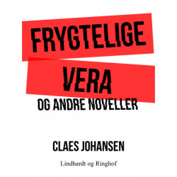 Frygtelige Vera og andre noveller