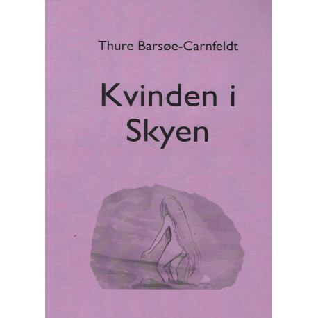 Kvinden i skyen: Naturens væsener gør oprør