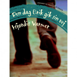 Den dag Erik gik sin vej
