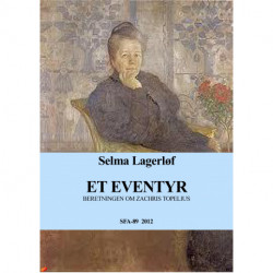 Et eventyr: Beretningen om Zachris Topelius