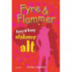 Fyre & Flammer 13 - Lucy og Tony afslører ALT